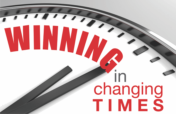 Winning in Changing Times